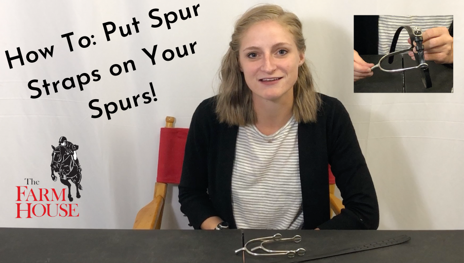How To: Put Spur Straps On Your Spurs