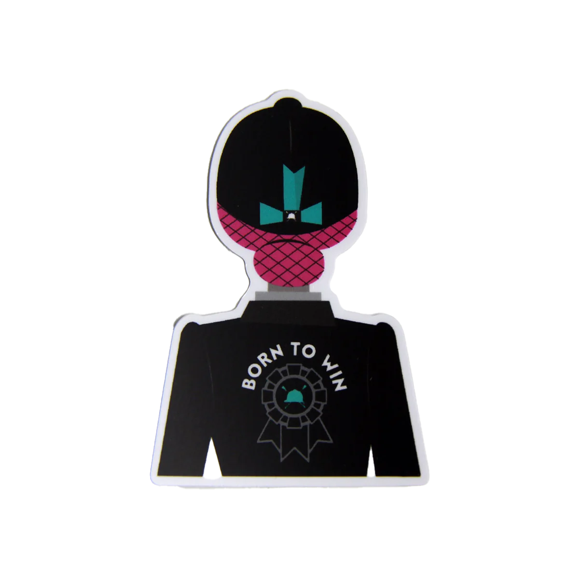 Born To Win Sticker