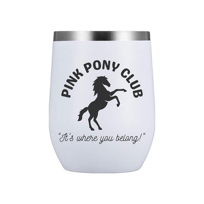 Equine & Design "Pink Pony Club" Wine Tumbler